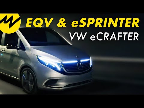 Mercedes EQV und eSprinter | VW eCrafter | Motorvision Deutschland