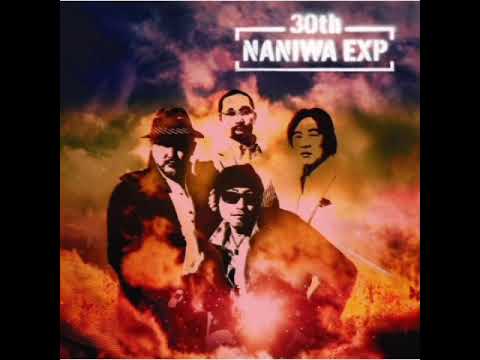 30th Anniversary (full album) - Naniwa Express (2007)