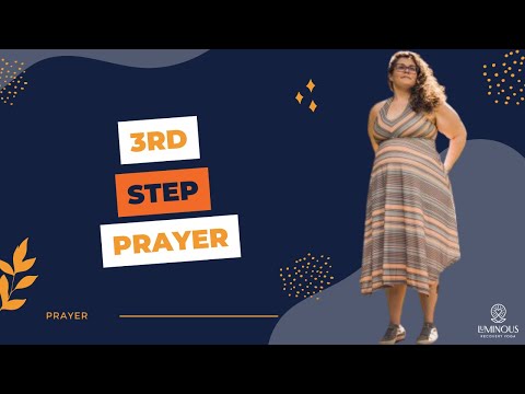 3rd Step Prayer of the Twelve Steps of AA