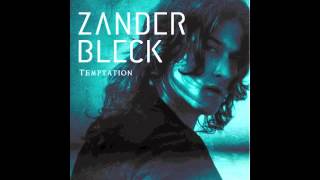 Zander Bleck - Temptation (Disfunktion Remix) // Interscope