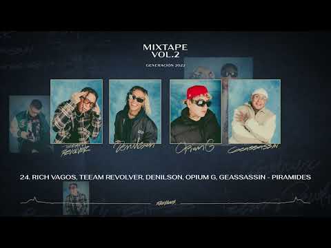 Opium G, Geassassin, Denilson, Teeam Revolver - Piramides
