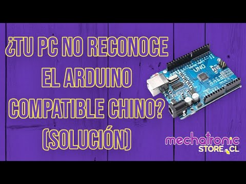 ¿Tu PC no reconoce Arduino compatible? Aquí tenemos la solución - Driver Ch340