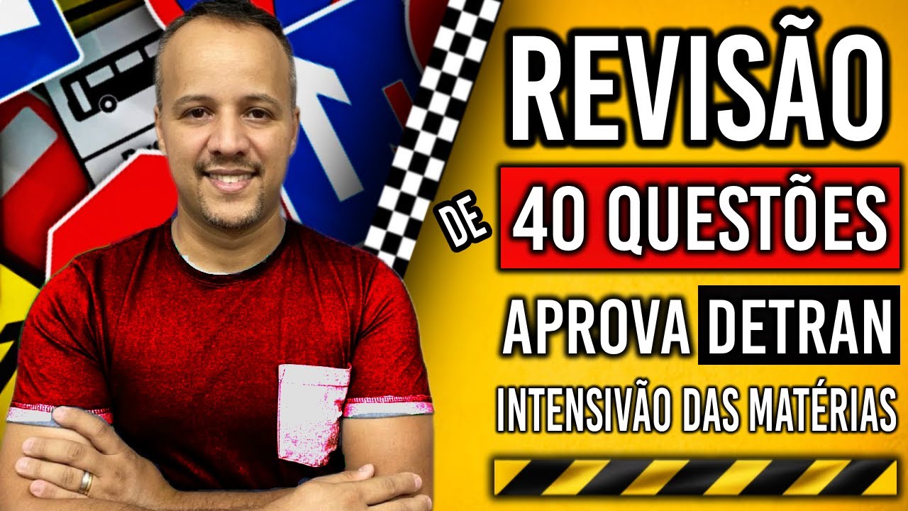 SIMULADO DO DETRAN 2024 - REVISÃO DE 40 QUESTÕES LEGISALAÇÃO DE TRÂNSITO PROVA DETRAN 2024