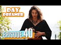 Pehla Panchi | Day Dreamer in Hindi Dubbed Full Episode 40 | Erkenci Kus