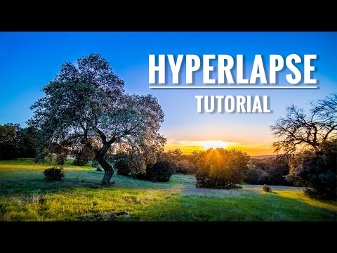 Cómo hacer un HYPERLAPSE