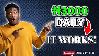 Get paid 3000 naira in 2mins without working online || earn money online daily