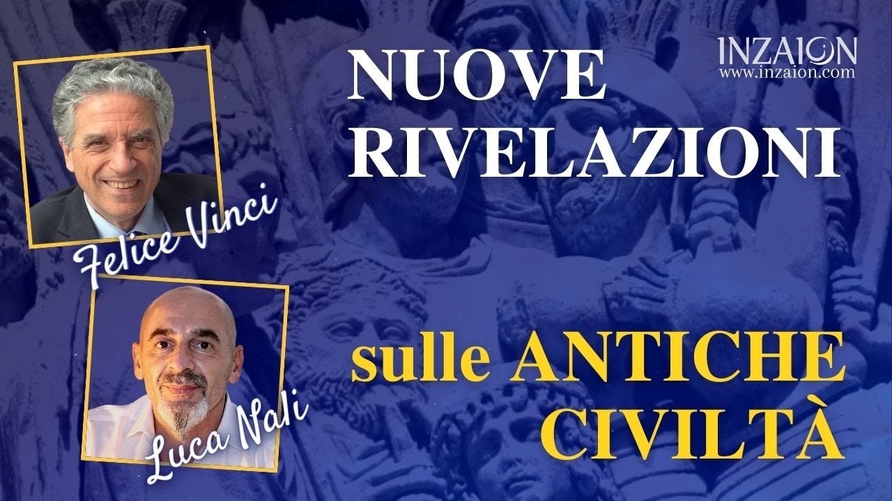 NUOVE RIVELAZIONI SULLE ANTICHE CIVILTÀ - Felice Vinci - Luca Nali