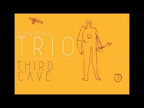 Bojan Petkov - Third Cave (Full Album)
