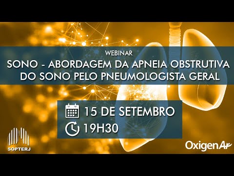 Webinar SOPTERJ - ABORDAGEM DA AOS PELO PNEUMOLOGISTA GERAL