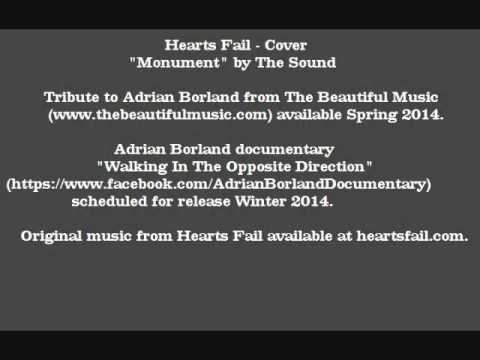 Hearts Fail - Monument (The Sound cover)
