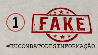 #EuCombatoDesinformação - Ep 1