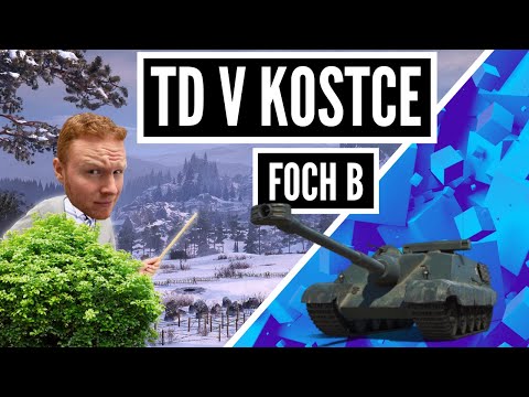 TDčka v kostce - Foch B
