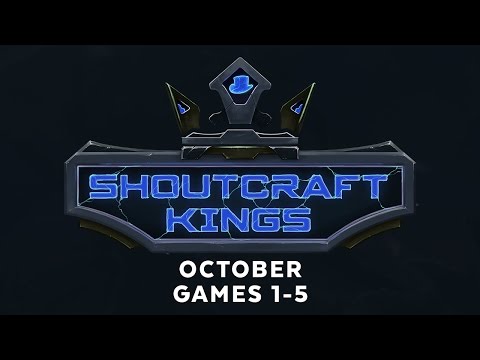 ShoutCraft Kings October - Games 1-5