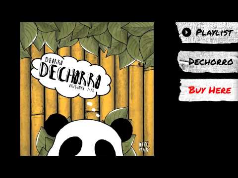 Video thumbnail for Dechorro (Original Mix)