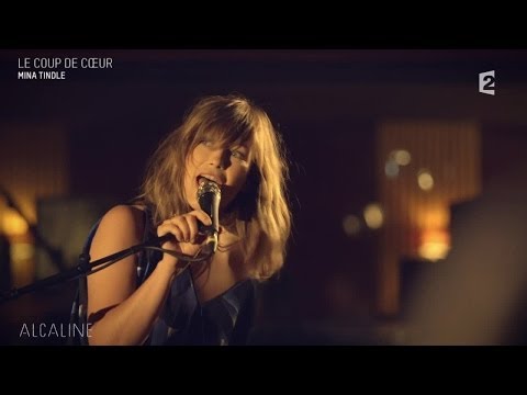 Alcaline, le Coup de Cœur Live : Mina Tindle - Pas Les Saisons
