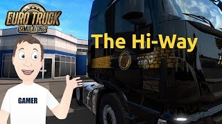 Euro Truck Simulator 2 - The Hi Way