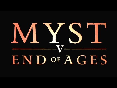 [VOD] MYST V: End of Ages - Part 1 "A Marvel of Technology"