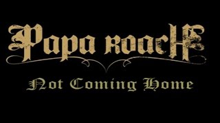 Papa Roach - Not Coming Home (Krog Christmas) With Lyrics