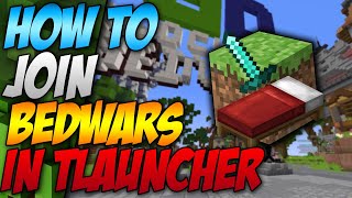 How To Join Bedwars Server In Minecraft Tlauncher (2022)