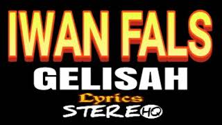 Download lagu IWAN FALS ~ Gelisah ~ Lirik ~ HQ || ORANG INDONESIA  mp3