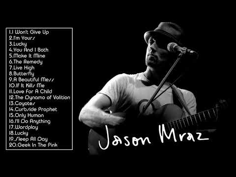 Best of Jason Mraz - Top Jason Mraz Songs - Jason Mraz Greatest Hits - Jason Mraz Full Album 2022