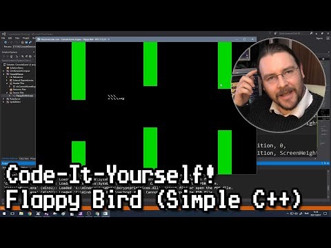 Code-It-Yourself! Flappy Bird (Quick and Simple C++)