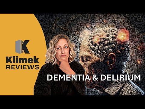 NCLEX PREP: DEMENTIA AND DELIRIUM