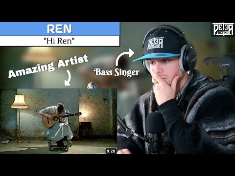 Bass Singer FIRST-TIME REACTION & ANALYSIS - Ren | Hi Ren (Left Me SPEECHLESS)