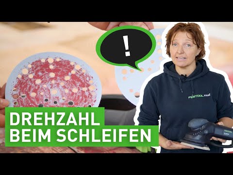 Nadjas Schleiftipp Nr. 1: Drehzahl regulieren spart Schleifpapier