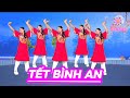 TẾT BÌNH AN HỒNG HUỆ