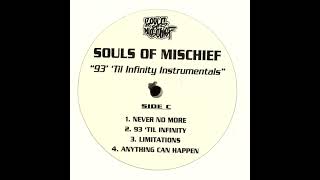 10. Anything Can Happen (Instrumental) - Souls of Mischief - 1993 HQ 253kbps Vinyl Rip High Quality