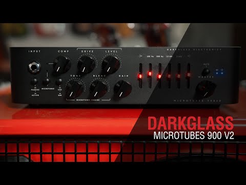 The Showroom - Darkglass Microtubes 900 V2