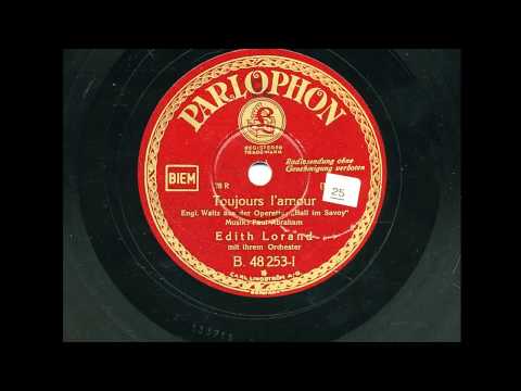 Toujours l'amour  (Edith Lorand mit ihrem Orchester; 2.1.1933)