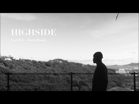 LazyWii & BudaMunk -  HIGHSIDE (prod by BudaMunk) [Official Music Video]