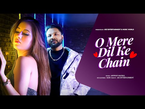 O Mere Dil Ke Chain - Cover Song 2023 | Old Song New Version Hindi | Romantic Hindi Song | Ashwani