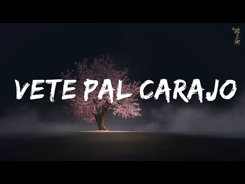 Yan Block x Jay Wheeler x DJ Nelson - Vete Pal Carajo (Letra/Lyrics)