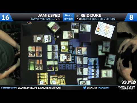 SCGWOR - Standard - Round 8 - Reid Duke vs Jamie Syed [Magic: the Gathering]