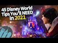 45 Disney World Tips You Ll Need In 2021