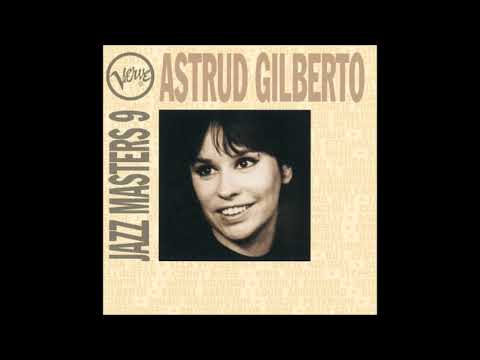 "The Girl From Ipanema" Stan Getz & Astrud Gilberto 1964