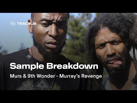 Sample Breakdown: Murs & 9th Wonder - Murray's Revenge