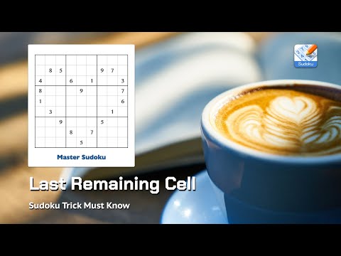 Sudoku Tutorial for Beginner#2 Last remaining cell | How to solve a Sudoku game | Sudoku Technique
