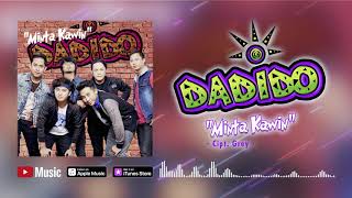 Download lagu Dadido - Minta Kawin ( Video Lyrics) #lirik mp3