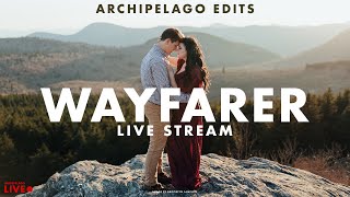 Archipelago Edits: WAYFARER PRESETS