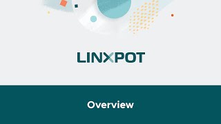 Linxpot Overview