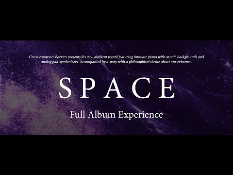 Borrtex - SPACE (Full Album Experience)