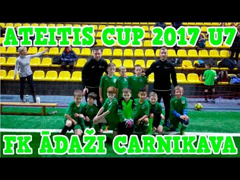 FK ĀDAŽI CARNIKAVA 2010 gada zēni ATEITIS CUP 2017 Viļņa Lietuva