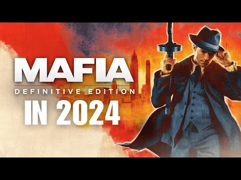 I Finally Played: Mafia: Definitive Edition (Review)