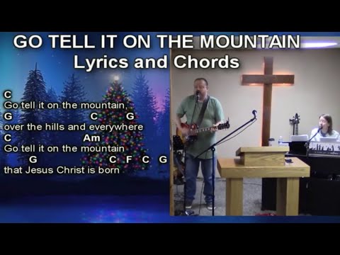 Go Tell It On The Mountain - Christmas Lyrics…