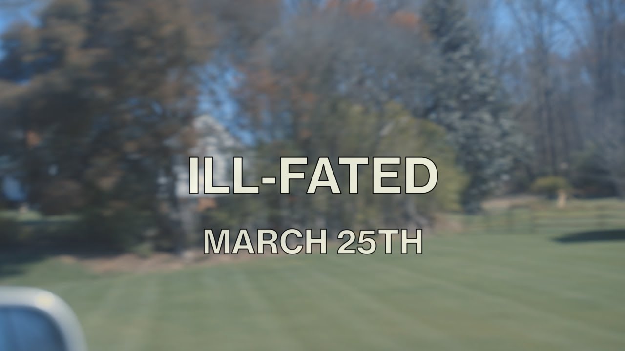 Ill-Fated | Trailer
