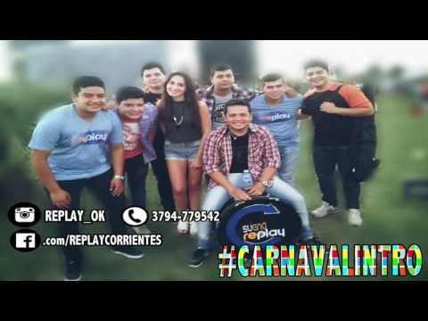 Suena Replay - Carnavalintro (version cumbia)